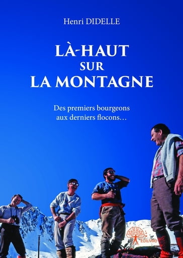 Là-haut sur la montagne - Henri Didelle