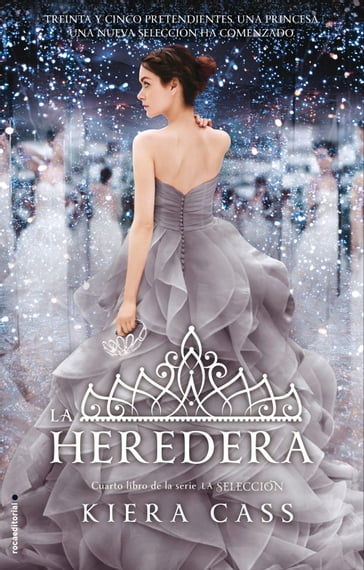 La heredera (La Selección 4) - Kiera Cass