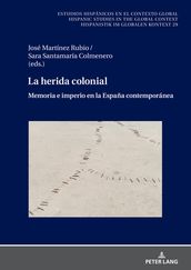 La herida colonial