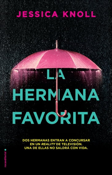 La hermana favorita - Jessica Knoll