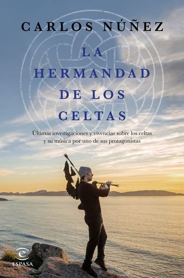 La hermandad de los celtas - Carlos Nunez