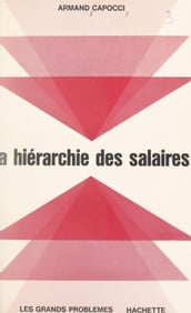 La hiérarchie des salaires