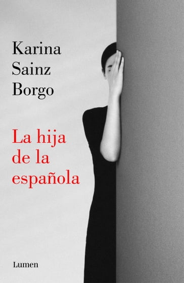 La hija de la española - Karina Sainz Borgo