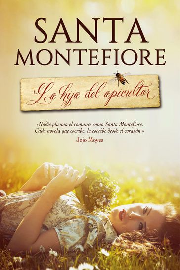 La hija del apicultor - Santa Montefiore