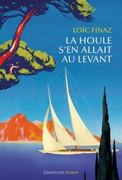 La houle s en allait au levant