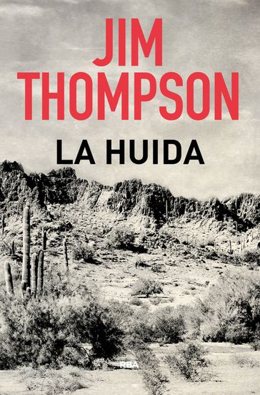 La huida - Jim Thompson