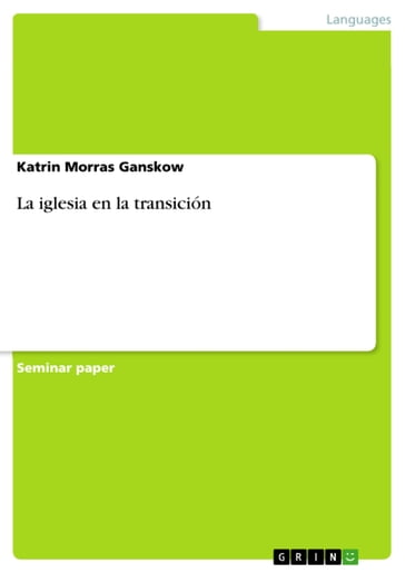 La iglesia en la transición - Katrin Morras Ganskow