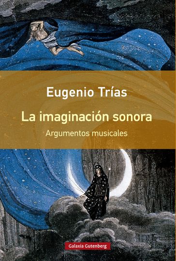 La imaginación sonora - Eugenio Trias