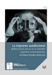 La impronta autoficcional