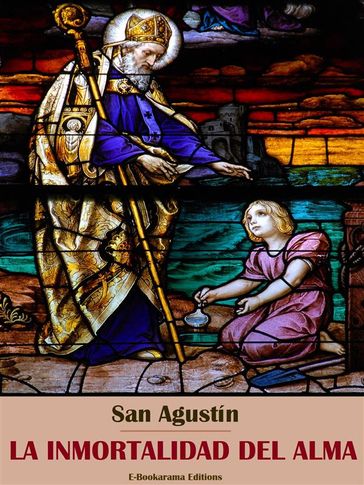 La inmortalidad del alma - San Agustin