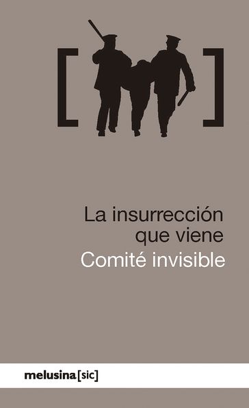 La insurrección que viene - Comité invisible