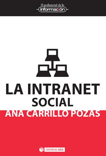 La intranet social - Ana Carrillo Pozas