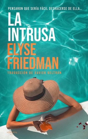 La intrusa - Elyse Friedman