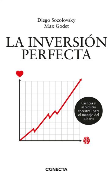 La inversión perfecta - Diego Socolovsky - Max Godet