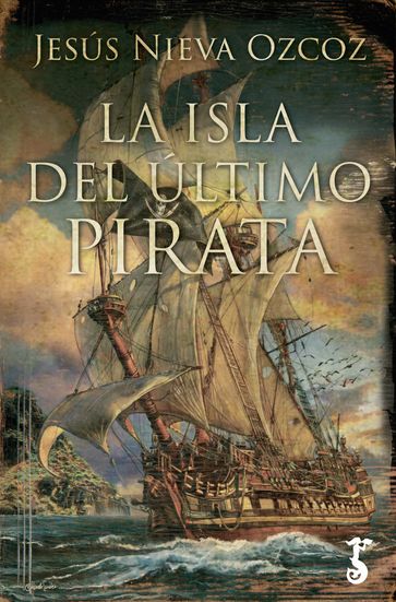 La isla del último pirata - Jesús Nieva Ozcoz