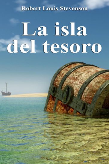 La isla del tesoro - Robert Louis Stevenson