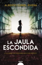 La jaula escondida