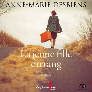 La jeune fille du rang - Anne-Marie Desbiens