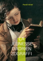 La jeunesse d Adrien Zograffi