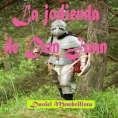 La jodienda de Don Juan