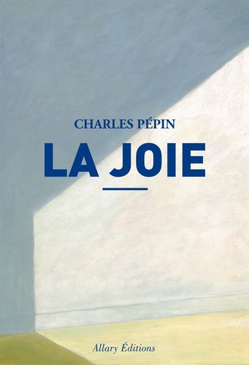 La joie - Charles Pépin