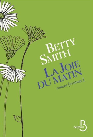 La joie du matin - Betty Smith