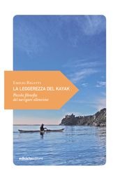 La leggerezza del kayak