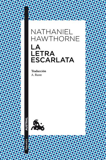 La letra escarlata - Hawthorne Nathaniel