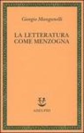 La letteratura come menzogna