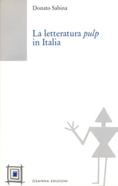 La letteratura pulp in Italia