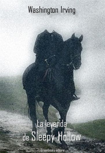 La leyenda de Sleepy Hollow - Washington Irving