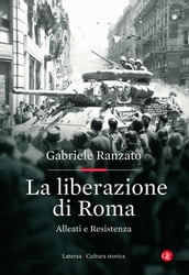 La liberazione di Roma