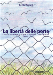 La libertà delle porte