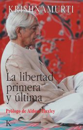 La libertad primera y última