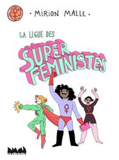 La ligue des super féministes
