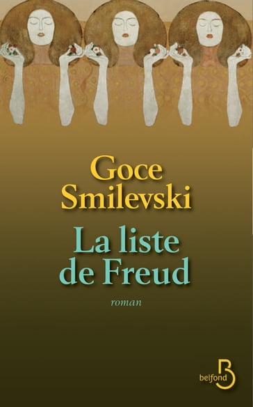 La liste de Freud - Goce Smilevski