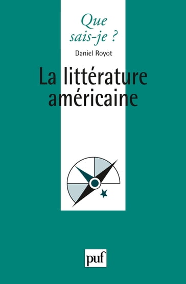 La littérature américaine - Daniel Royot