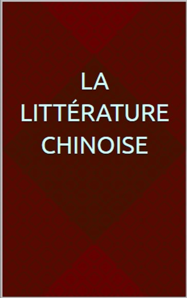 La littérature chinoise - Basile Alexéiev