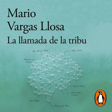 La llamada de la tribu - Mario Vargas Llosa