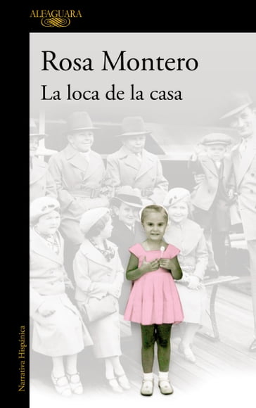 La loca de la casa - Rosa Montero