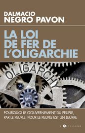 La loi de fer de l oligarchie