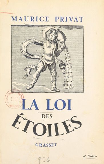 La loi des étoiles - Maurice Privat