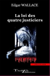 La loi des quatre justiciers