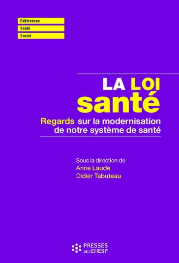 La loi santé - Anne Laude - Didier TABUTEAU