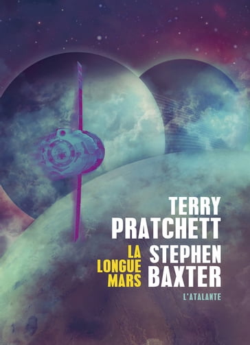 La longue Mars - Stephen Baxter - Terry Pratchett