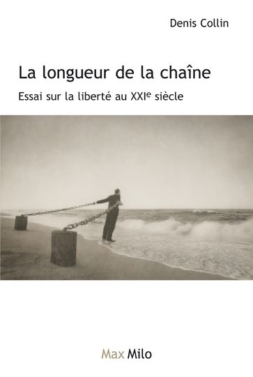 La longueur de la chaîne - Denis Collin