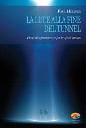 La luce alla fine del tunnel