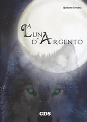 La luna d argento