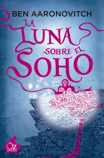 La luna sobre el Soho - Ben Aaronovitch