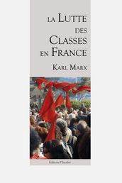 La lutte des classes en France